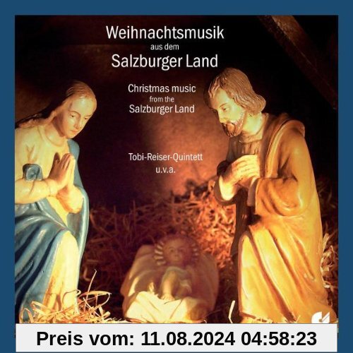 Weihnachtsmusik aus dem Salzburger Land von Reiser, Tobi Quintett