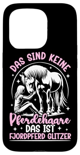 Das Sind Keine Pferdehaare Das Ist Fjordpferd Glitzer Pferd Hülle für iPhone 15 Pro Das Sind Keine Pferdehaare Das Ist Fjordpferd Glitzer Pferd Hülle für iPhone 15 Pro von Reitsport Reiter Pferdesport Enthusiasten Frauen