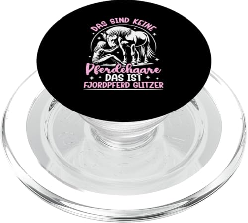 Das Sind Keine Pferdehaare Das Ist Fjordpferd Glitzer Pferd PopSockets PopGrip für MagSafe Das Sind Keine Pferdehaare Das Ist Fjordpferd Glitzer Pferd PopSockets PopGrip für MagSafe von Reitsport Reiter Pferdesport Enthusiasten Frauen