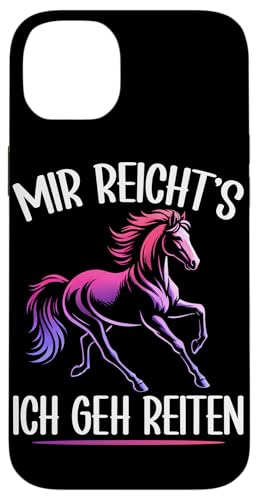 Mir Reicht's Ich Geh Reiten Pferdereiter Pferde Mädchen Hülle für iPhone 14 Plus Mir Reicht's Ich Geh Reiten Pferdereiter Pferde Mädchen Hülle für iPhone 14 Plus von Reitsport Reiter Pferdesport Enthusiasten Frauen
