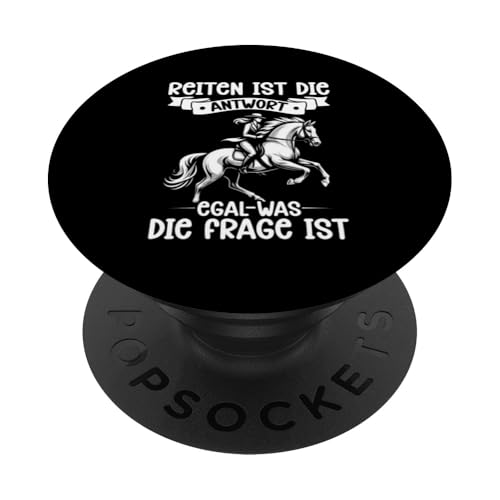 Reiten Ist Die Antwort Egal Was Die Frage Ist Reiterin Pferd PopSockets Klebender PopGrip Reiten Ist Die Antwort Egal Was Die Frage Ist Reiterin Pferd PopSockets Klebender PopGrip von Reitsport Reiter Pferdesport Enthusiasten Frauen