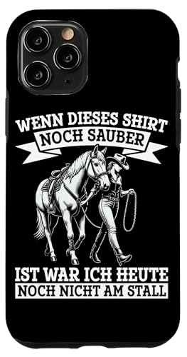 Wenn Dieses Shirt Noch Sauber Ist War Ich Heute Nicht Stall Hülle für iPhone 11 Pro Wenn Dieses Shirt Noch Sauber Ist War Ich Heute Nicht Stall Hülle für iPhone 11 Pro von Reitsport Reiter Pferdesport Enthusiasten Frauen
