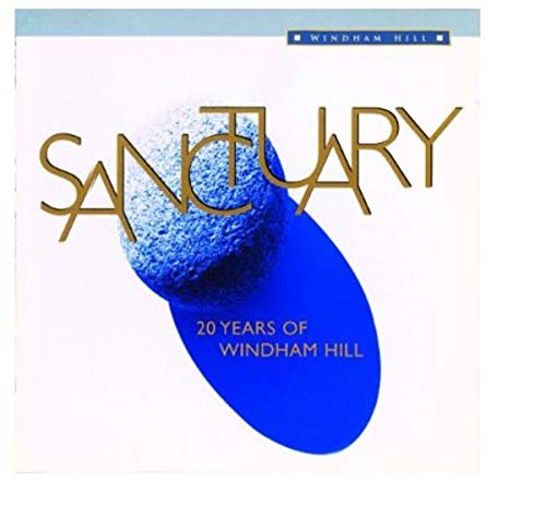 Various - Sanctuary 20 Years Of Windham Hill von Relativity Entertainment