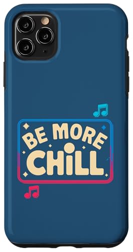 Seien Sie mehr kalt für Musikliebhaber -Stimmung Hülle für iPhone 11 Pro Max Seien Sie mehr kalt für Musikliebhaber -Stimmung Hülle für iPhone 11 Pro Max von Relaxed Aesthetic Apparel for Music and Chill Fans