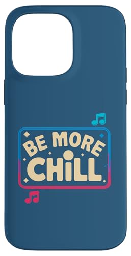 Seien Sie mehr kalt für Musikliebhaber -Stimmung Hülle für iPhone 14 Pro Max Seien Sie mehr kalt für Musikliebhaber -Stimmung Hülle für iPhone 14 Pro Max von Relaxed Aesthetic Apparel for Music and Chill Fans