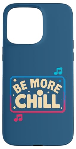 Seien Sie mehr kalt für Musikliebhaber -Stimmung Hülle für iPhone 15 Pro Max Seien Sie mehr kalt für Musikliebhaber -Stimmung Hülle für iPhone 15 Pro Max von Relaxed Aesthetic Apparel for Music and Chill Fans