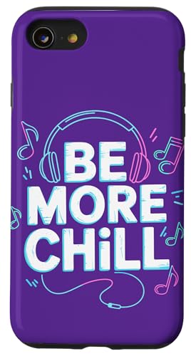Seien Sie mehr kalte Kopfhörer Musikliebhaber Vibes Hülle für iPhone SE (2020) / 7 / 8 von Relaxed Aesthetic Apparel for Music and Chill Fans