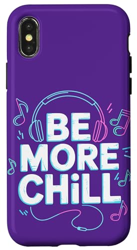 Seien Sie mehr kalte Kopfhörer Musikliebhaber Vibes Hülle für iPhone X/XS von Relaxed Aesthetic Apparel for Music and Chill Fans