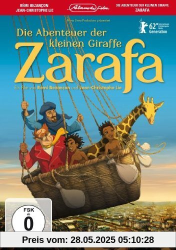 Die Abenteuer der kleinen Giraffe Zarafa von Remi Bezancon