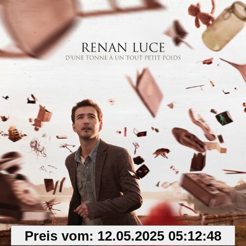 D'une Tonne a Un Tout Petit Poids D'une Tonne a Un Tout Petit Poids von Renan Luce