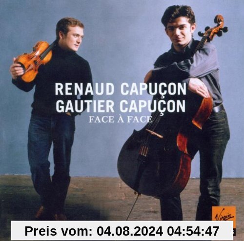 Werke Für Violine & Cello von Renaud Capucon