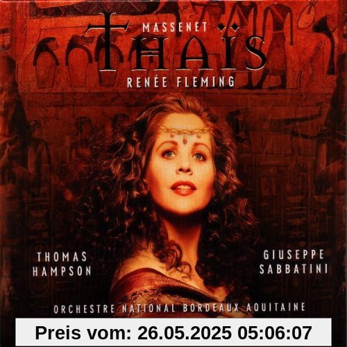 Massenet: Thais von Renée Fleming