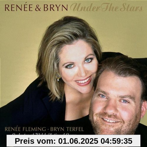 Renée & Bryn  - Under the Stars von Renée Fleming