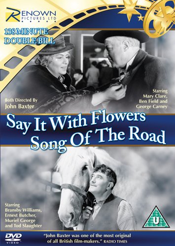 Say it With Flowers and Song of The Road [DVD] von Renown Pictures