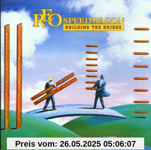 Building the Bridge Building the Bridge von Reo Speedwagon