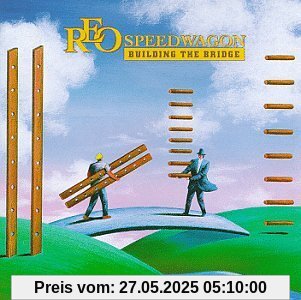 Building the Bridge von Reo Speedwagon