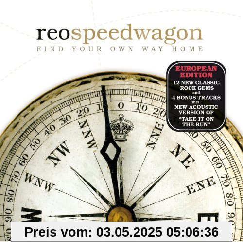 Find Your Own Way Home (inkl. 4 Bonus Tracks!) von Reo Speedwagon