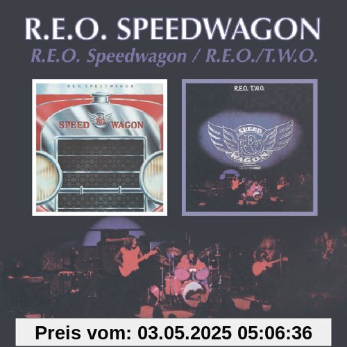 Reo Speedwagon/Reo Two Reo Speedwagon/Reo Two von Reo Speedwagon