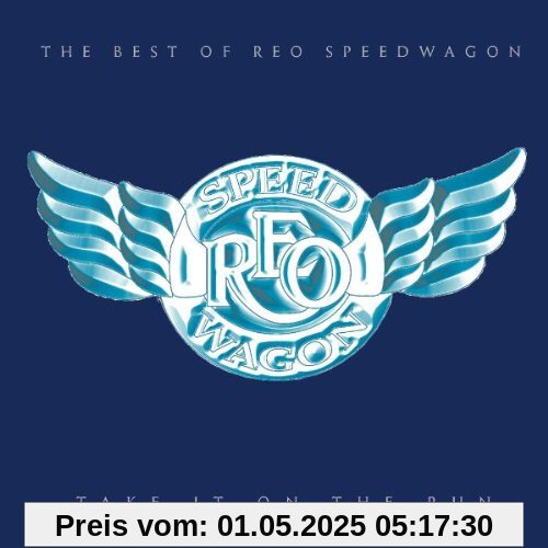 Take It On The Run - The Best Of REO Speedwagon Take It On The Run - The Best Of REO Speedwagon von Reo Speedwagon