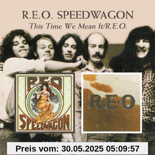 This Time We Mean It/Reo This Time We Mean It/Reo von Reo Speedwagon