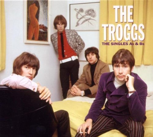 Singles A's and B's by Troggs (2005) Audio CD von Repertoire