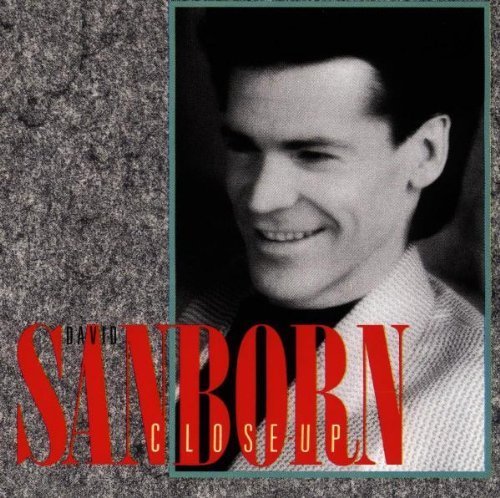 Close-Up by Sanborn, David (1990) Audio CD von Reprise / Wea