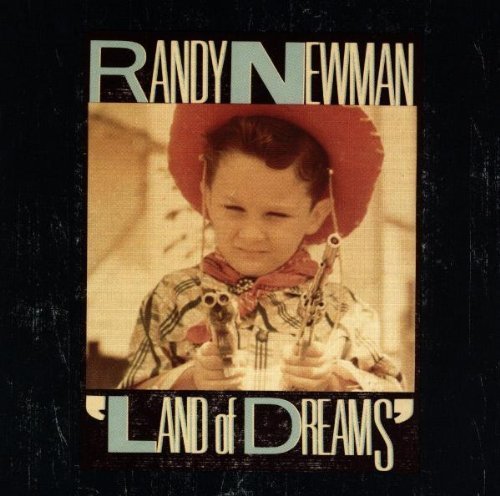 Land of Dreams by Newman, Randy (1990) Audio CD von Reprise / Wea