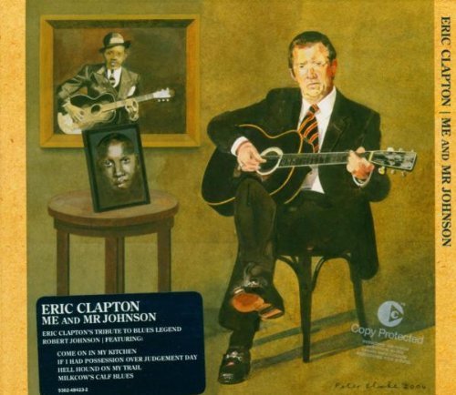 Me and Mr. Johnson by Clapton, Eric (2004) Audio CD von Reprise / Wea