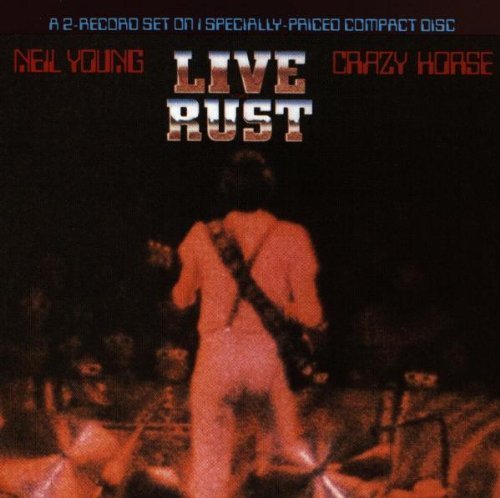 Live Rust Live Edition by Neil Young & Crazy Horse (1990) Audio CD von Reprise Records