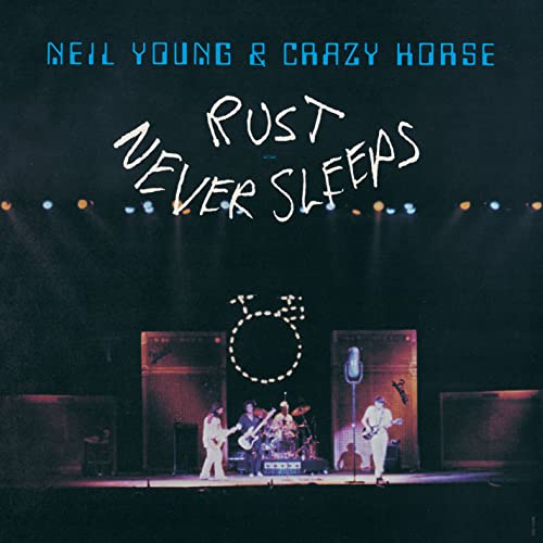 Rust Never Sleeps [Vinyl LP] von Reprise