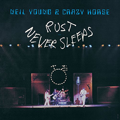 Rust Never Sleeps [Vinyl LP] von Reprise