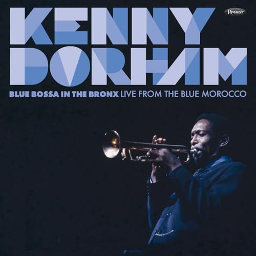 Blue Bossa in the Bronx: Live from the Blue Morocco (1967) von Resonance Records