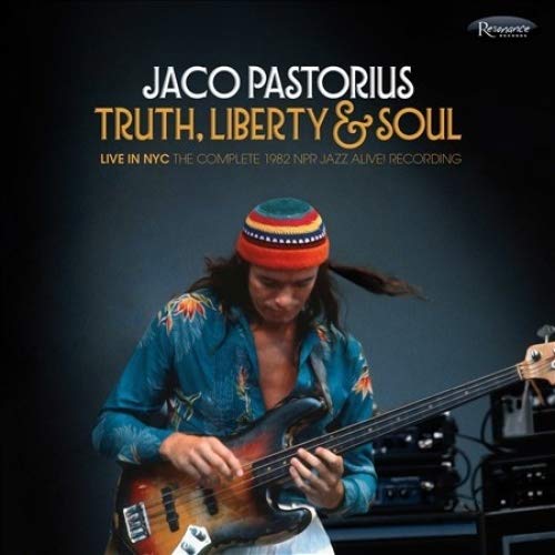 Truth, Liberty & Soul - Live In NYC: The Complete 1982 NPR Jazz Alive! [2 CD] von Resonance