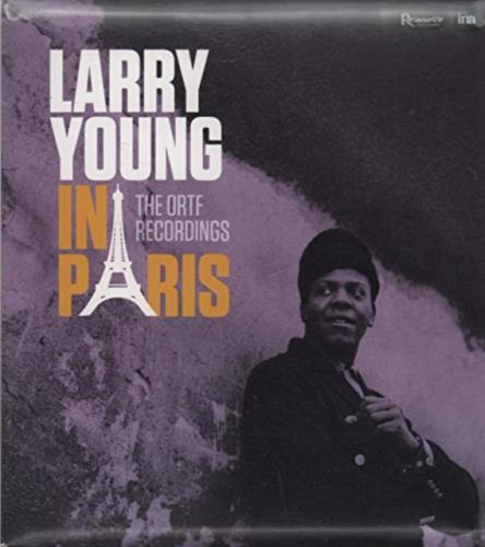 YOUNG, LARRY - LARRY YOUNG IN PARIS (2 CD) von Resonance