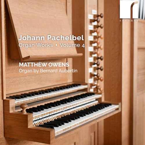 Pachelbel: Orgelwerke Band 4 von Resonus Classics
