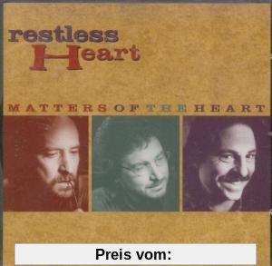 Matters of the Heart von Restless Heart
