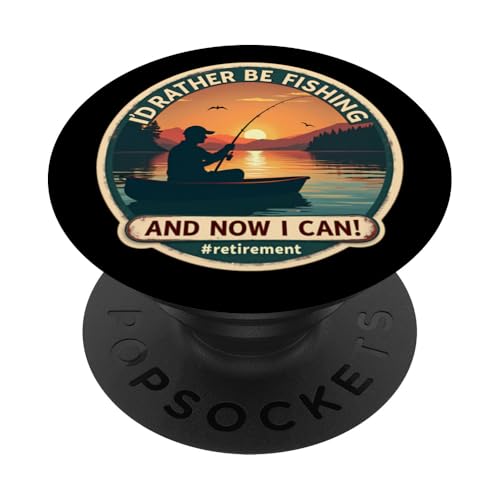Ich würde lieber angeln und jetzt kann ich in den Ruhestand gehen Lustig PopSockets Klebender PopGrip von Retired Time To Do What I Want RV Camping Products