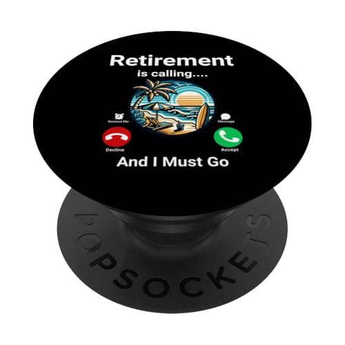 Der Ruhestand ruft und ich muss lustig werden PopSockets Klebender PopGrip von Retirement Incoming Call