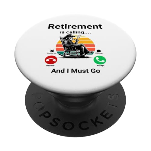 Der Ruhestand ruft und ich muss lustig werden PopSockets Klebender PopGrip von Retirement Incoming Call