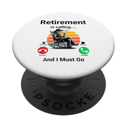 Der Ruhestand ruft und ich muss lustig werden PopSockets Klebender PopGrip von Retirement Incoming Call
