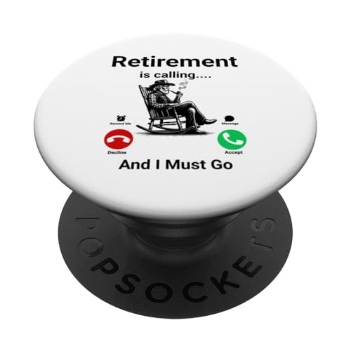 Der Ruhestand ruft und ich muss lustig werden PopSockets Klebender PopGrip von Retirement Incoming Call