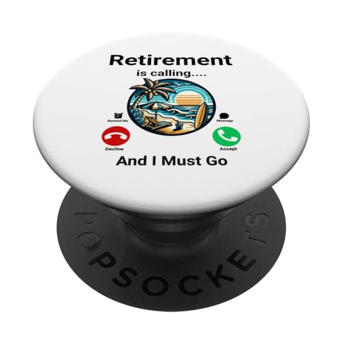 Der Ruhestand ruft und ich muss lustig werden PopSockets Klebender PopGrip von Retirement Incoming Call