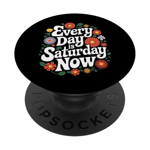 Ruhestand jeden Tag ist Samstag jetzt PopSockets Klebender PopGrip von Retirement Retired Pensioner Retiree