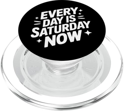 Ruhestand jeden Tag ist Samstag jetzt PopSockets PopGrip für MagSafe von Retirement Retired Pensioner Retiree