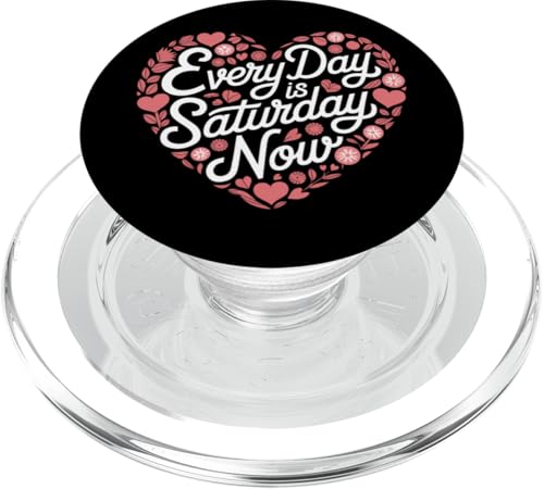 Ruhestand jeden Tag ist Samstag jetzt PopSockets PopGrip für MagSafe von Retirement Retired Pensioner Retiree