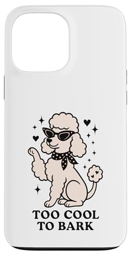 Too Cool To Bark Retro 50er Pudel Vibes Hülle für iPhone 13 Pro Max Too Cool To Bark Retro 50er Pudel Vibes Hülle für iPhone 13 Pro Max von Retro 50s Party Cool Vibes