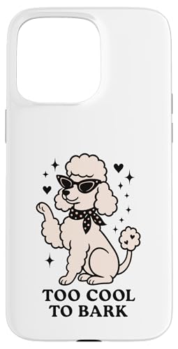 Too Cool To Bark Retro 50er Pudel Vibes Hülle für iPhone 15 Pro Max Too Cool To Bark Retro 50er Pudel Vibes Hülle für iPhone 15 Pro Max von Retro 50s Party Cool Vibes