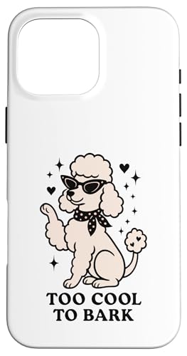Too Cool To Bark Retro 50er Pudel Vibes Hülle für iPhone 16 Pro Max Too Cool To Bark Retro 50er Pudel Vibes Hülle für iPhone 16 Pro Max von Retro 50s Party Cool Vibes