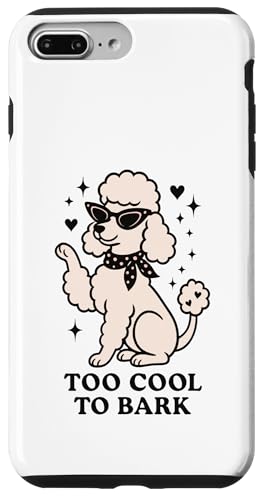 Too Cool To Bark Retro 50er Pudel Vibes Hülle für iPhone 7 Plus/8 Plus Too Cool To Bark Retro 50er Pudel Vibes Hülle für iPhone 7 Plus/8 Plus von Retro 50s Party Cool Vibes