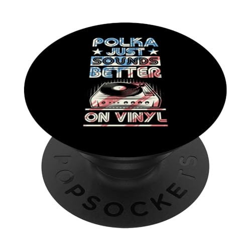 Vinyl-Schallplatte Love Polka klingt einfach besser auf Vinyl PopSockets Klebender PopGrip von Retro Aesthetic Merch For Vinyl Record Collectors